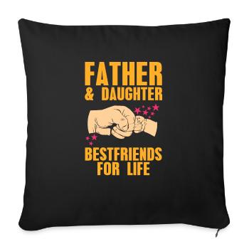 Father & Daughter Bestfriends Forever Retro - Sofakissenbezug 45 x 45 cm - Schwarz - Vorne