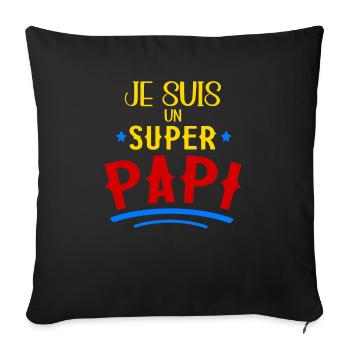 Je Suis Un Super Papi Cadeau Fête Des Grands-Pères - Housse de coussin décorative 45 x 45 cm - noir - Devant