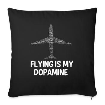 Flying is my dopamine airplane pilot - Sofa pillowcase 17,3'' x 17,3'' (45 x 45 cm) - black - Front