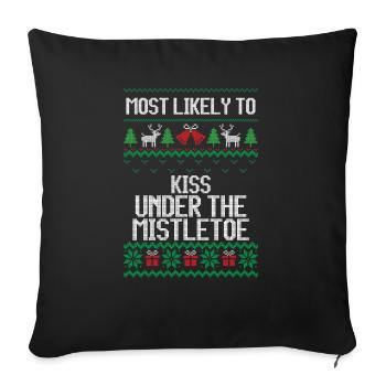 Most likely to kiss under the mistletoe christmas - Sofakissenbezug 45 x 45 cm - Schwarz - Vorne