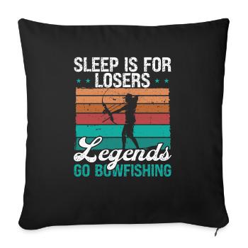 Bowfisher Sleep is for Losers Airboat Bowfishing - Sofa pillowcase 17,3'' x 17,3'' (45 x 45 cm) - black - Front