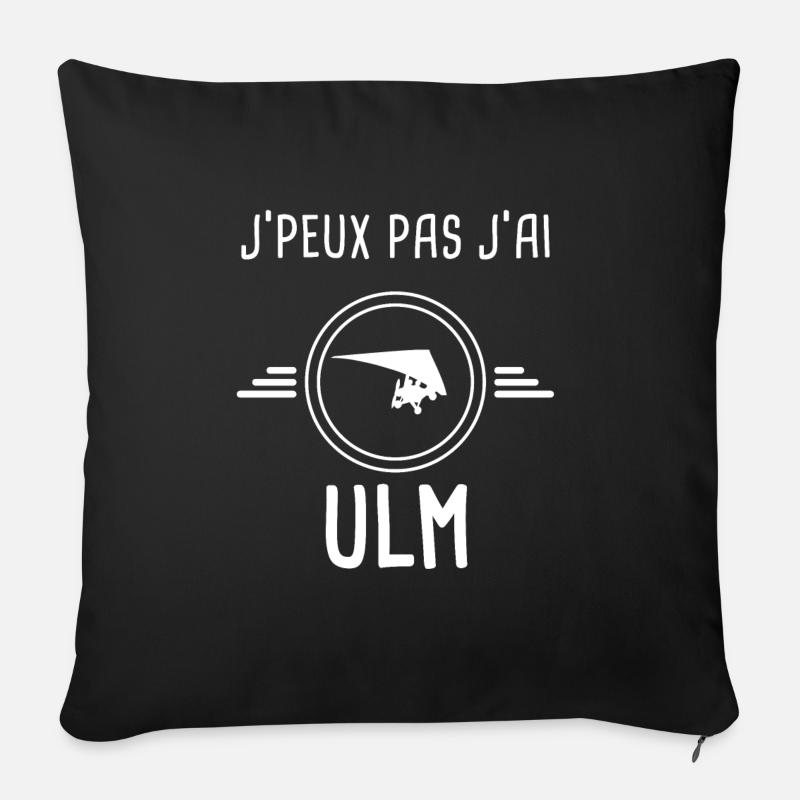 ulm je peux pas j'ai ulm motorisé - Housse de coussin décorative 45 x 45 cm - noir