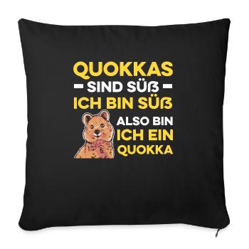 Quokkas Sind Süß Ich Bin Süß Also Bin Ich Ein Quok - Sofakissenbezug 45 x 45 cm - Schwarz - Vorne