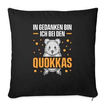 In Gedanken Bin Ich Bei Den Quokkas - Sofakissenbezug 45 x 45 cm - Schwarz - Vorne