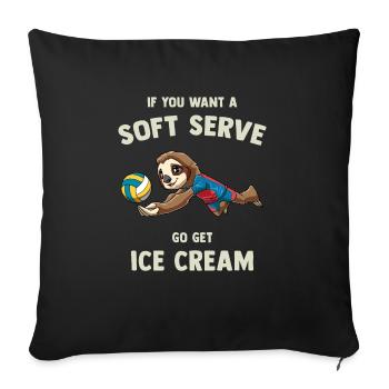 Wenn du ein Softeis willst, hol dir Eis - - Sofakissenbezug 45 x 45 cm - Schwarz - Vorne