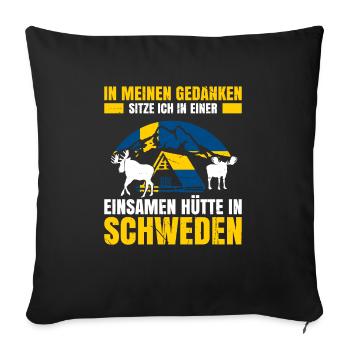 In Meinen Gedanken Sitze Ich In Einer Einsamen Hüt - Sofakissenbezug 45 x 45 cm - Schwarz - Vorne