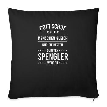 Spengler I Installateur Blech Handwerker Motiv für - Sofakissenbezug 45 x 45 cm - Schwarz - Vorne