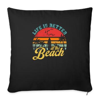 Life Is Better At The Beach Retro Summer Cool - Sofa pillowcase 17,3'' x 17,3'' (45 x 45 cm) - black - Front