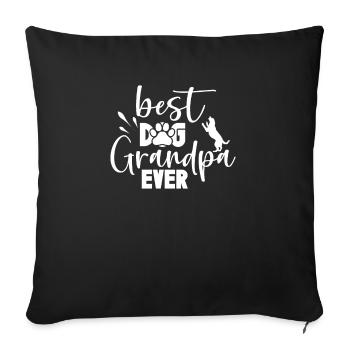 Best Dog Grandpa Ever - Sofa pillowcase 17,3'' x 17,3'' (45 x 45 cm) - black - Front