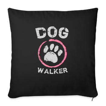 Dog Walker Dog Lovers Puppies Dog Breed Owner - Sofa pillowcase 17,3'' x 17,3'' (45 x 45 cm) - black - Front