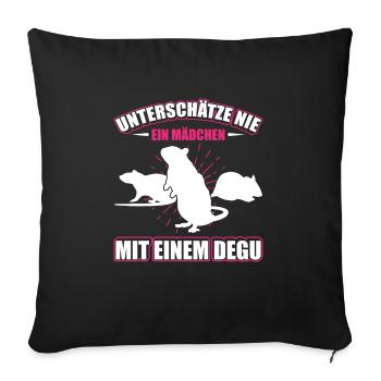 Unterschätze Nie Ein Mädchen Mit Einem Degu - Sofakissenbezug 45 x 45 cm - Schwarz - Vorne