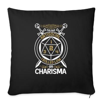 Not Antisocial, I Rolled With Low Charisma - Sofa pillowcase 17,3'' x 17,3'' (45 x 45 cm) - black - Front