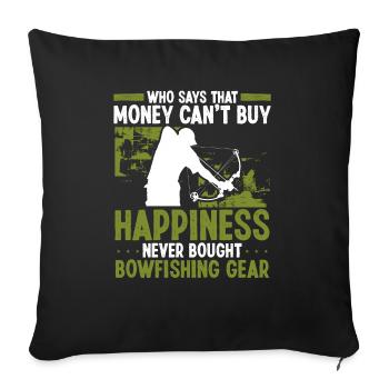 Bowfishing Money buys Happiness Airboat Bowhunter - Sofakissenbezug 45 x 45 cm - Schwarz - Vorne