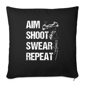 Bowfishing Aim Shoot Swear Repeat Bowfisher - Sofa pillowcase 17,3'' x 17,3'' (45 x 45 cm) - black - Front