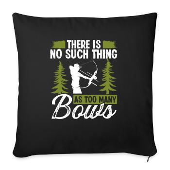 Pêche à l’arc Pas trop de chasseurs à l’arc - Housse de coussin décorative 45 x 45 cm - noir - Devant