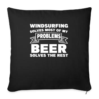 Windsurfing Solves Most Of My Problems Beer Solves - Sofa pillowcase 17,3'' x 17,3'' (45 x 45 cm) - black - Front
