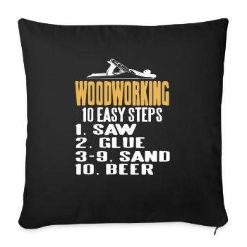 10 étapes faciles de travail du bois rétro drôle T-shirt - Housse de coussin décorative 45 x 45 cm - noir - Devant