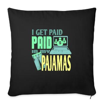I Get Paid In My Pajamas Retro Work From Home - Sofakissenbezug 45 x 45 cm - Schwarz - Vorne