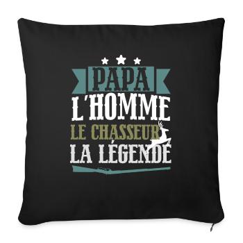 Papa l'homme le chasseur légende cadeau retraite - Housse de coussin décorative 45 x 45 cm - noir - Devant
