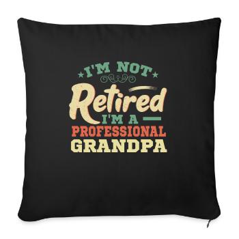I'm not retired, I'm a - Sofa pillowcase 17,3'' x 17,3'' (45 x 45 cm) - black - Front
