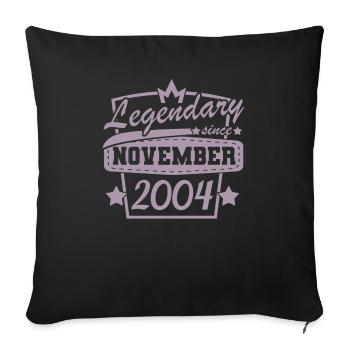 Geschenke zum Geburtstag November 2004 Sprüche - Sofakissenbezug 45 x 45 cm - Schwarz - Vorne