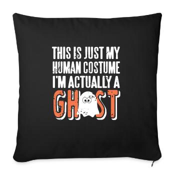 Mon costume humain Je suis en fait un fantôme Halloween - Housse de coussin décorative 45 x 45 cm - noir - Devant
