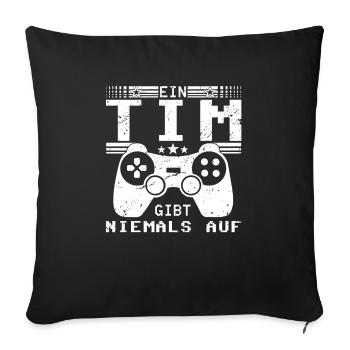 Tim Gaming Konsole PC Gamer Geschenk - Sofakissenbezug 45 x 45 cm - Schwarz - Vorne
