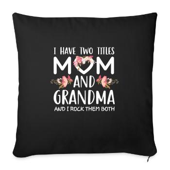 J’ai deux titres Maman et Grand-mère Fleurs Mère - Housse de coussin décorative 45 x 45 cm - noir - Devant