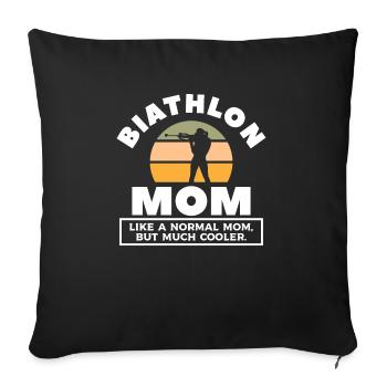 Biathlon Mom Like A Normal Mom But Much Cooler Bia - Sofa pillowcase 17,3'' x 17,3'' (45 x 45 cm) - black - Front