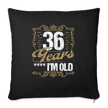 Sarcasme de 36 ans dans l’idée de l’humour vintage36 Ye - Housse de coussin décorative 45 x 45 cm - noir - Devant