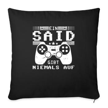 Said Gaming Konsole PC Gamer Geschenk - Sofakissenbezug 45 x 45 cm - Schwarz - Vorne