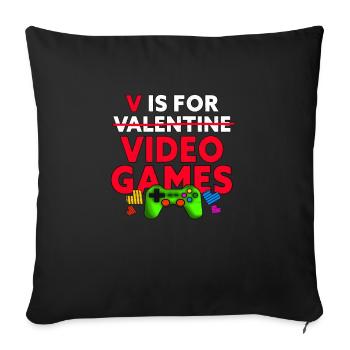 V est pour les jeux vidéo drôle de joueur de la Saint-Valentin - Housse de coussin décorative 45 x 45 cm - noir - Devant