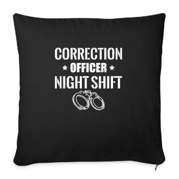 Correctional Officer Night Shift Shirt Geschenk - Sofakissenbezug 45 x 45 cm - Schwarz - Vorne