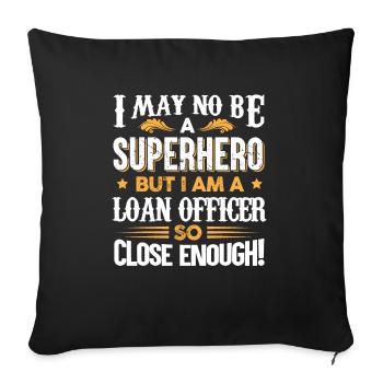 pas un super-héros mais un agent de prêt Concevoir pour un - Housse de coussin décorative 45 x 45 cm - noir - Devant