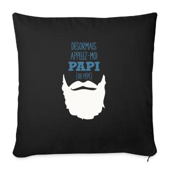 Appelez Moi Papi Idée Cadeau Annonce Grossesse - Housse de coussin décorative 45 x 45 cm - noir - Devant