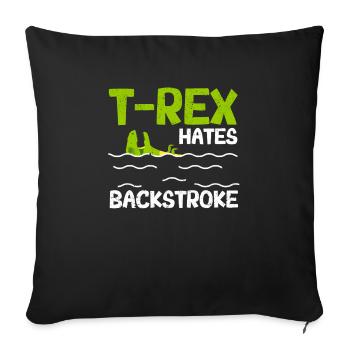 T-Rex hates backstroke swimming Funny swimmer - Sofa pillowcase 17,3'' x 17,3'' (45 x 45 cm) - black - Front