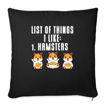 Hamster Gift Hamster Lovers - Sofa pillowcase 17,3'' x 17,3'' (45 x 45 cm) - black - Front