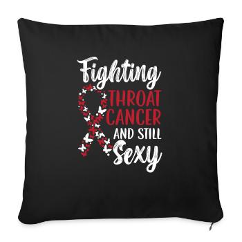 Combattre le cancer de la gorge et le cancer toujours sexy - Housse de coussin décorative 45 x 45 cm - noir - Devant
