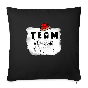 JGA Team Schwarzwald Braut-Junggesellinnenabschied - Sofakissenbezug 45 x 45 cm - Schwarz - Vorne