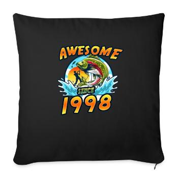 Awesome since 1998. Angel, Angler Geburtstag - Sofakissenbezug 45 x 45 cm - Schwarz - Vorne