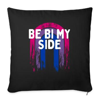 Be Bi My Side Bisexual LGBTQ Bi Pride LGBT - Sofa pillowcase 17,3'' x 17,3'' (45 x 45 cm) - black - Front