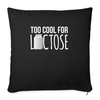 Trop cool pour le cadeau de chemise lactose - Housse de coussin décorative 45 x 45 cm - noir - Devant