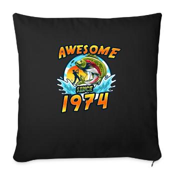 Awesome since 1974. Angel, Angler Birthday - Sofa pillowcase 17,3'' x 17,3'' (45 x 45 cm) - black - Front