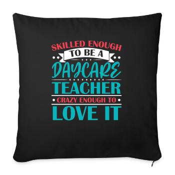 Enseignante en garderie Directrice de l’éducatrice en garderie - Housse de coussin décorative 45 x 45 cm - noir - Devant