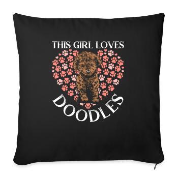 This Girl Loves Doodles Goldendoodle Dog Owner - Sofa pillowcase 17,3'' x 17,3'' (45 x 45 cm) - black - Front
