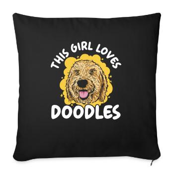 This Girl Loves Doodles Goldendoodle Dog Owner - Sofa pillowcase 17,3'' x 17,3'' (45 x 45 cm) - black - Front
