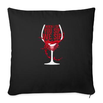 Buvez du vin - Housse de coussin décorative 45 x 45 cm - noir - Devant