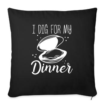Clamming I dig for my Dinner Clam Clam Digger - Sofa pillowcase 17,3'' x 17,3'' (45 x 45 cm) - black - Front