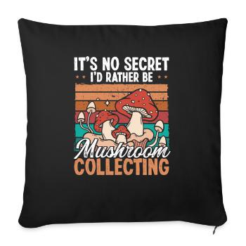 Mushroom Collecting Its no Secret Mushroom ShroomM - Housse de coussin décorative 45 x 45 cm - noir - Devant