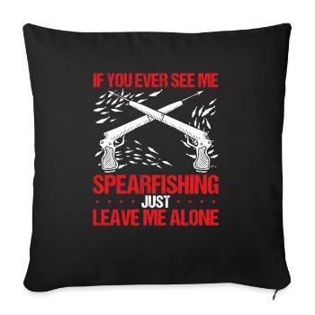 Spearfisher Laissez-moi tranquille Plongeur en apnée - Housse de coussin décorative 45 x 45 cm - noir - Devant